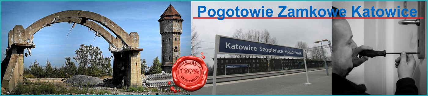 Ślusarz Katowice Szopienice